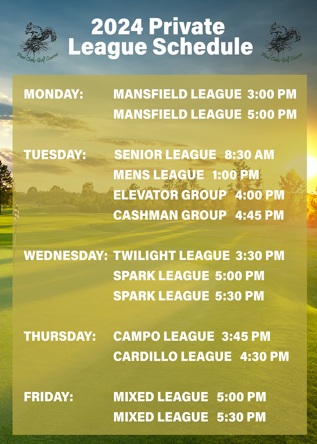 Pine Oaks Golf Course 2024 Private League Schedule